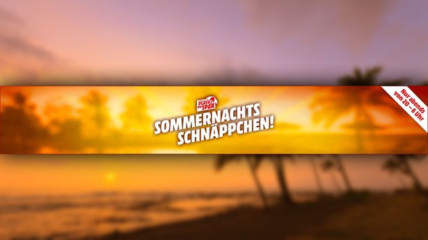   Summer night bargains on MediaMarkt.de from 8:00 to 1:00 tomorrow. 